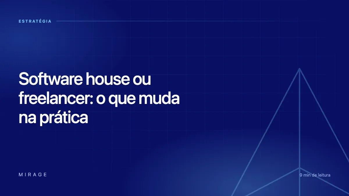 Software house ou freelancer: o que muda na prática